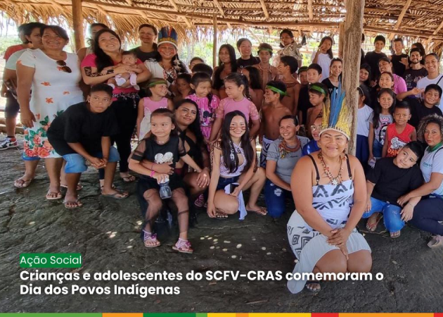 Crianças e adolescentes do SCFV-CRAS comemoram o Dia dos Povos Indígenas