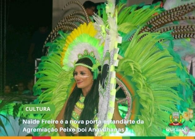 Naide Freire é a nova porta-estandarte da Agremiação Peixe-boi Anavilhanas