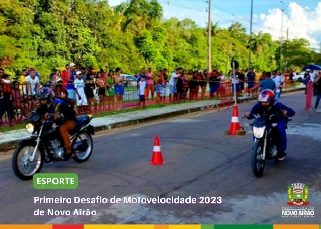 Primeiro Desafio de Motovelocidade 2023 de Novo Airão