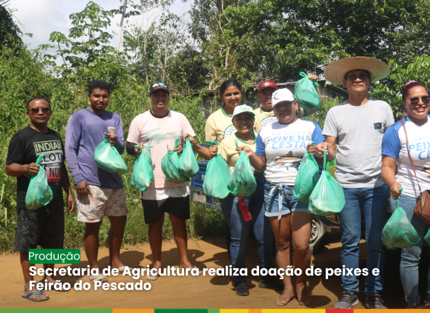 Secretaria de Agricultura realiza doação de peixes e Feirão do Pescado