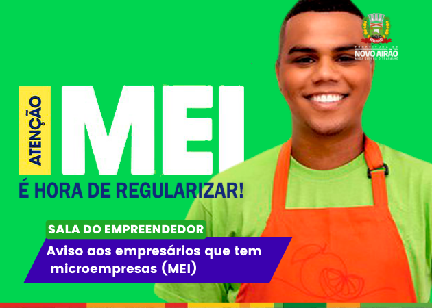 Aviso aos empresários que tem microempresas (MEI)