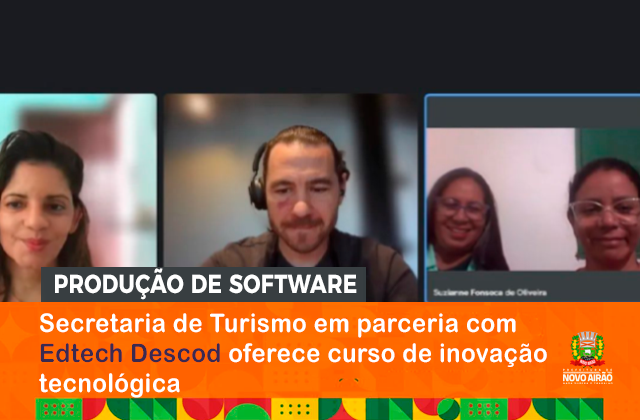 Secretaria de Turismo em parceria com Edtech Descod oferece curso de inovação tecnológica