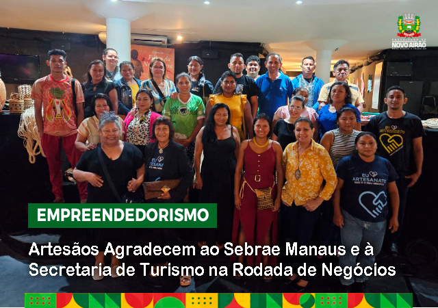 Artesãos Agradecem ao Sebrae  e à Secretaria de Turismo na Rodada de Negócios