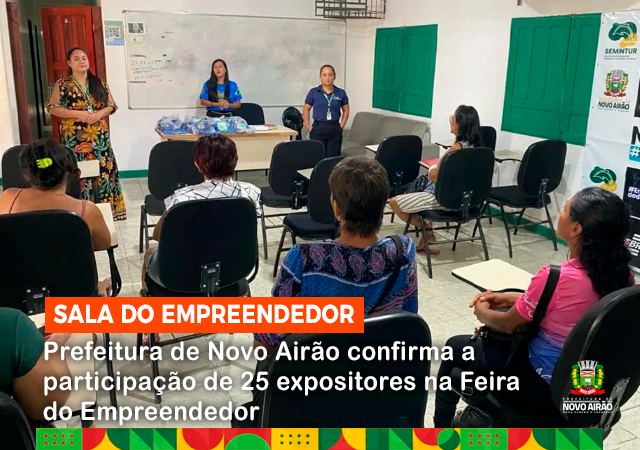 Prefeitura de Novo Airão confirma a participação de 25 expositores na Feira do Empreendedor Especial no Ecofestival do Peixe-boi