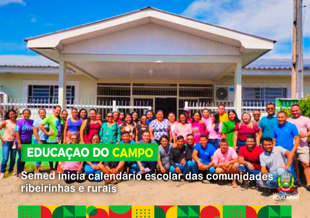 Semed inicia calendário escolar das comunidades ribeirinhas e rurais