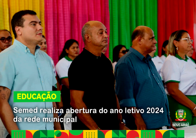 Semed realiza abertura do ano letivo 2024 da rede municipal