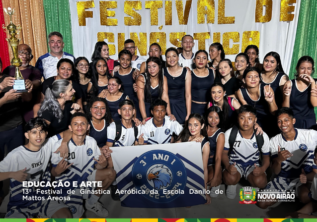 13º Festival de Ginástica Aeróbica da Escola Danilo de Mattos Areosa 