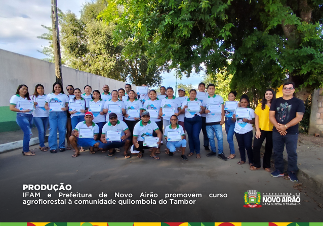 IFAM e Prefeitura de Novo Airão promovem curso agroflorestal à comunidade quilombola do Tambor