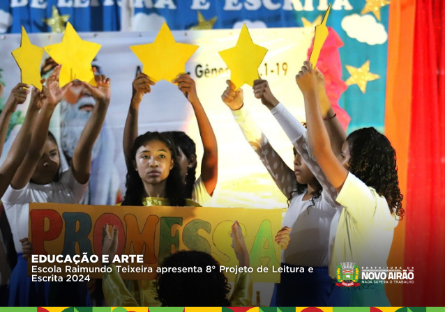 Escola Raimundo Teixeira apresenta 8° Projeto de Leitura e Escrita 2024