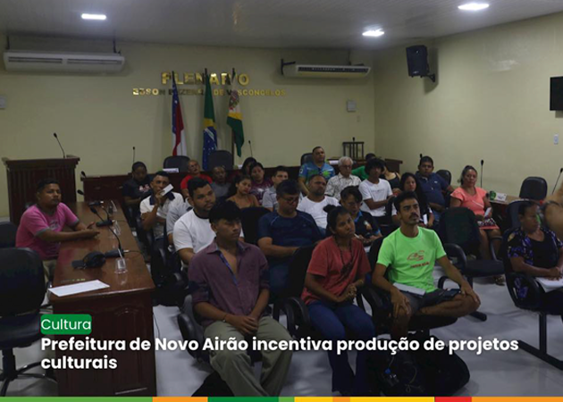 Prefeitura de Novo Airão incentiva produção de projetos culturais