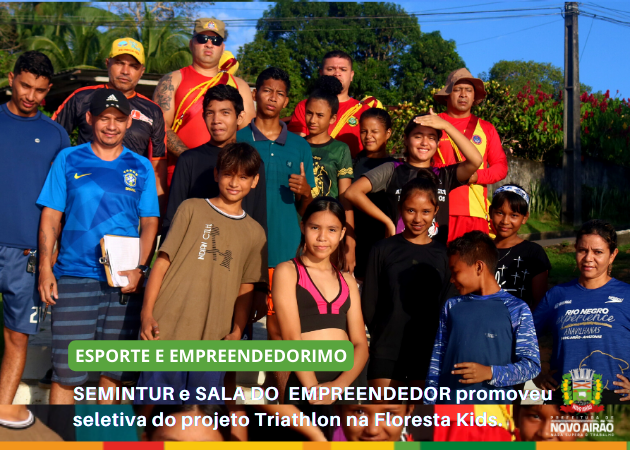 SEMINTUR e SALA DO  EMPREENDEDOR promoveu seletiva do projeto Triathlon na Floresta Kids.