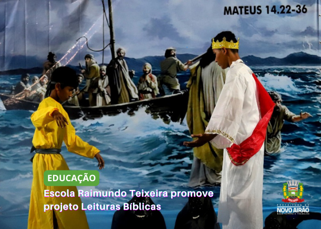 Escola Raimundo Teixeira promove projeto Leituras Bíblicas