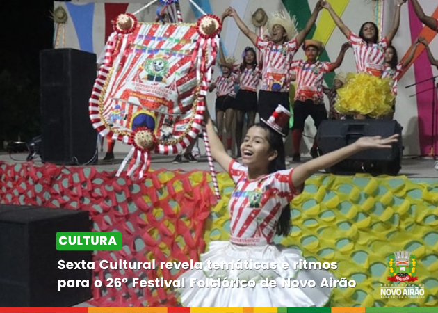 Sexta Cultural revela temáticas e ritmos para o 26º Festival Folclórico de Novo Airão