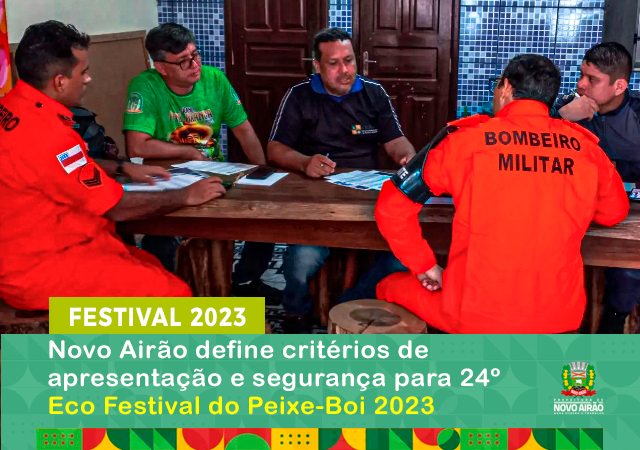 Novo Airão define critérios de apresentação e segurança para 24º Ecofestival do Peixe-boi 2023
