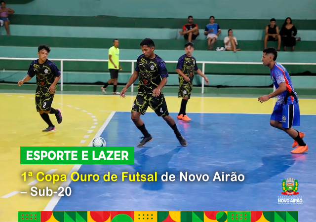 1ª Copa Ouro de Futsal de Novo Airão – Sub-20