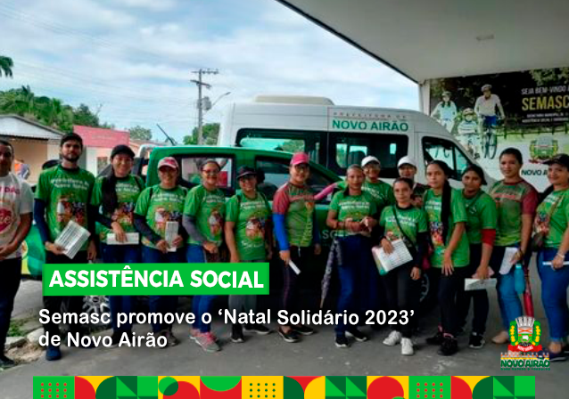 Semasc promove o ‘Natal Solidário 2023’ de Novo Airão