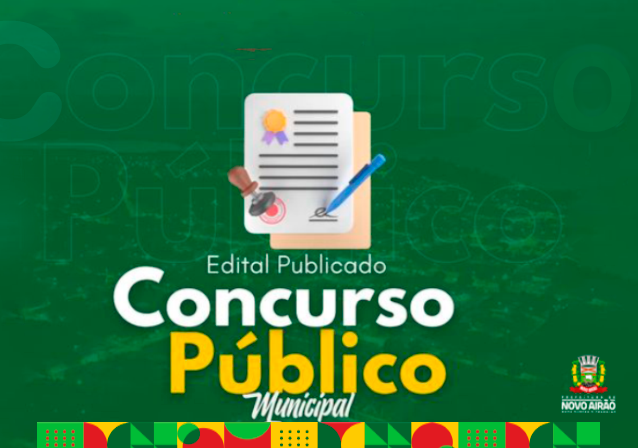 A administração municipal tem a satisfação de anunciar a publicação do edital do concurso público municipal