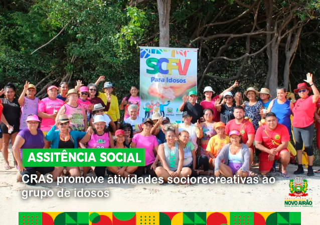 CRAS promove atividades sociorecreativas ao grupo de idosos