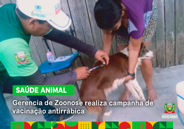 Gerencia de Zoonose realiza campanha de vacinação antirrábica